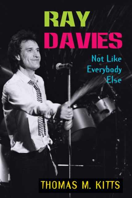 Ray Davies : Not Like Everybody Else, EPUB eBook