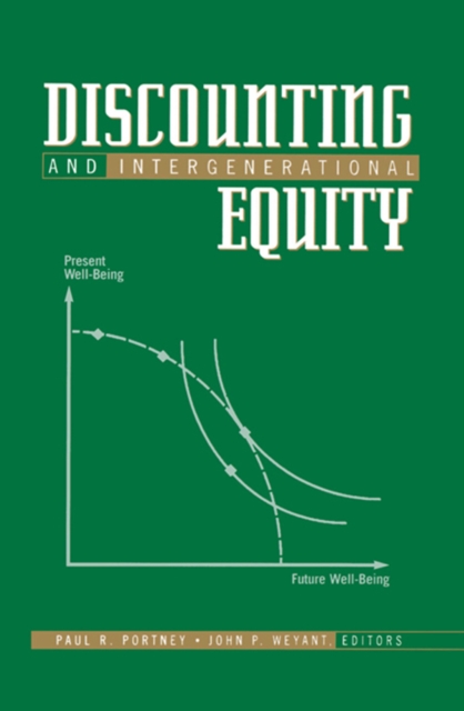 Discounting and Intergenerational Equity, EPUB eBook