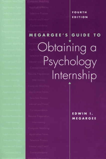 Megargee's Guide to Obtaining a Psychology Internship, EPUB eBook