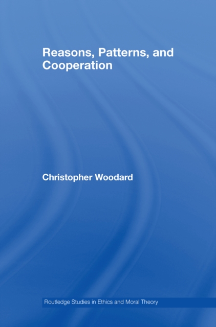 Reasons, Patterns, and Cooperation, PDF eBook