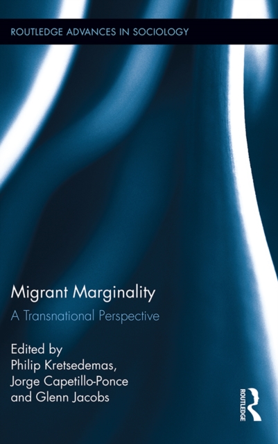 Migrant Marginality : A Transnational Perspective, EPUB eBook