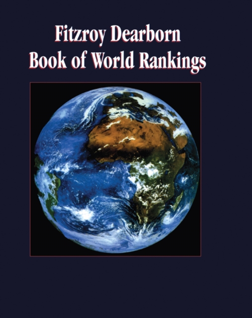 Fitzroy Dearborn Book of World Rankings, EPUB eBook