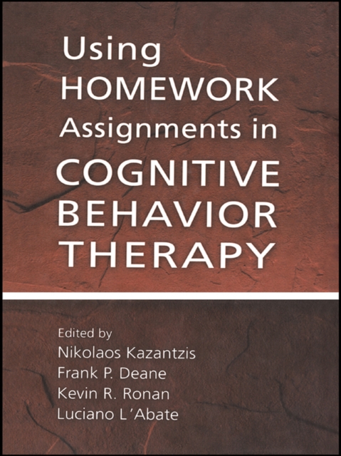 Using Homework Assignments in Cognitive Behavior Therapy, EPUB eBook