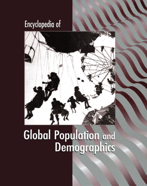 Encyclopedia of Global Population and Demographics, EPUB eBook
