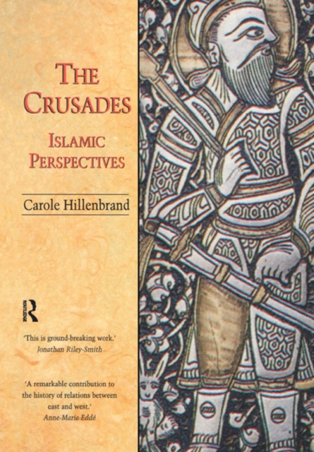 The Crusades: Islamic Perspectives, EPUB eBook