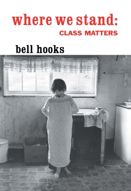 Where We Stand : Class Matters, PDF eBook