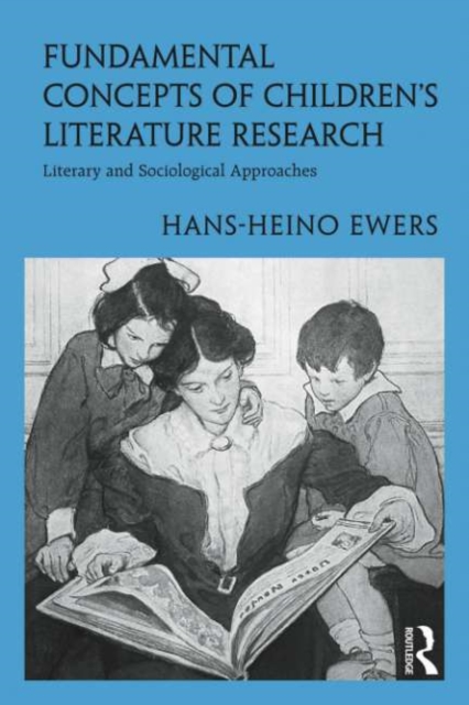 Fundamental Concepts of Children’s Literature Research : Literary and Sociological Approaches, PDF eBook