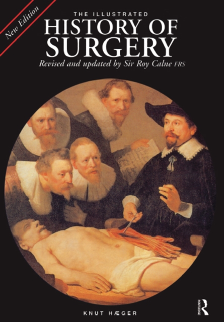 The Illustrated History of Surgery, PDF eBook