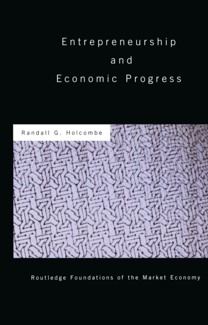 Entrepreneurship and Economic Progress, EPUB eBook