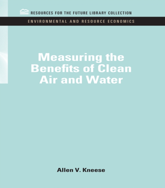 Measuring the Benefits of Clean Air and Water, EPUB eBook