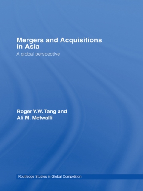 Mergers and Acquisitions in Asia : A Global Perspective, EPUB eBook