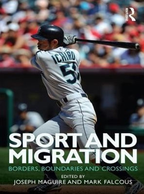 Sport and Migration : Borders, Boundaries and Crossings, PDF eBook