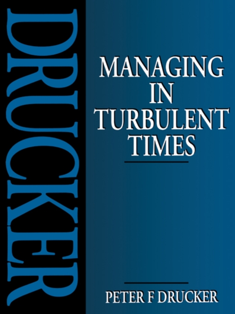 Managing in Turbulent Times, EPUB eBook