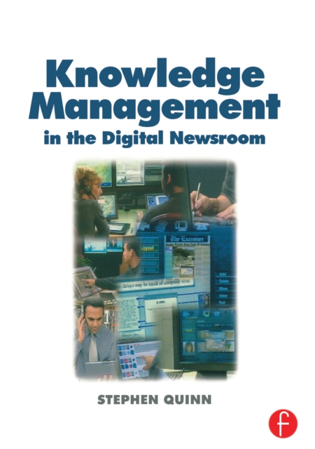 Knowledge Management in the Digital Newsroom, PDF eBook