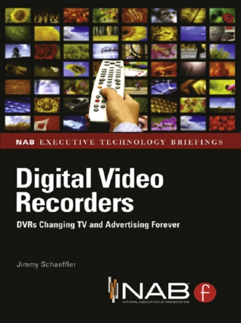 Digital Video Recorders : DVRs Changing TV and Advertising Forever, EPUB eBook