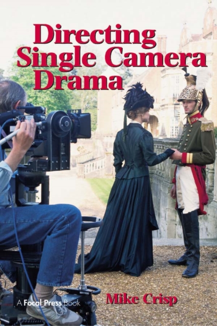 Directing Single Camera Drama, PDF eBook