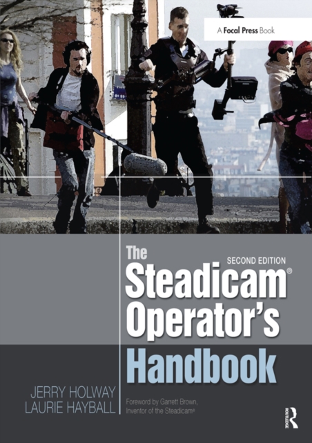 The Steadicam(R) Operator's Handbook, EPUB eBook