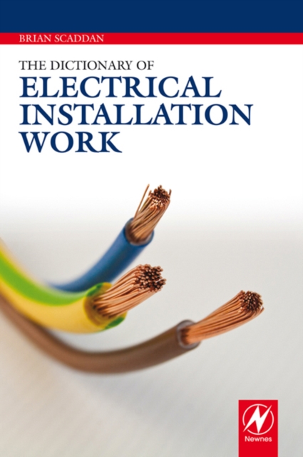 The Dictionary of Electrical Installation Work, PDF eBook