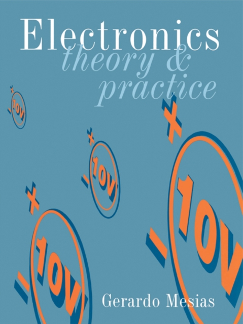 Electronics : Theory and Practice, PDF eBook