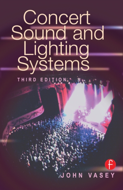 Concert Sound and Lighting Systems, EPUB eBook