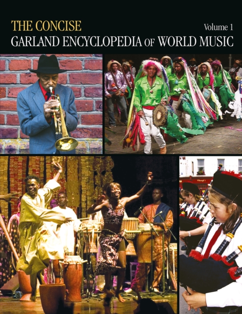 The Concise Garland Encyclopedia of World Music, Volume 1, EPUB eBook