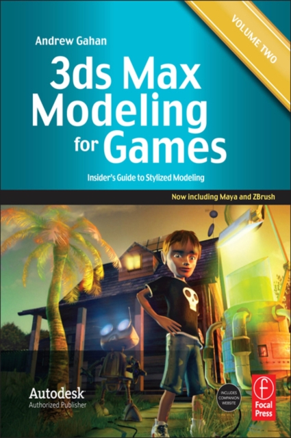 3ds Max Modeling for Games: Volume II : Insider's Guide to Stylized Modeling, EPUB eBook