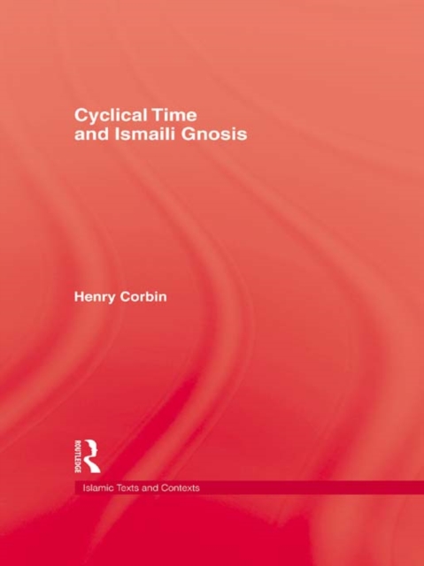 Cyclical Time & Ismaili Gnosis, EPUB eBook