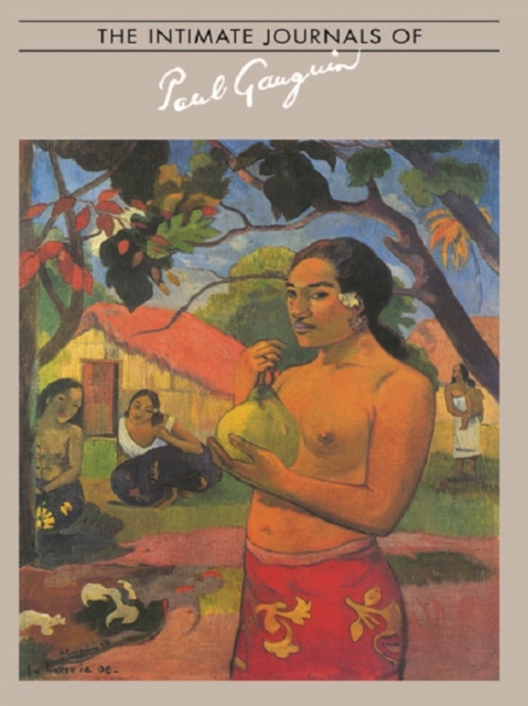 Intimate Journals Of Paul Gaugui, EPUB eBook