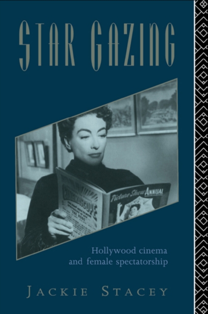 Star Gazing : Hollywood Cinema and Female Spectatorship, EPUB eBook