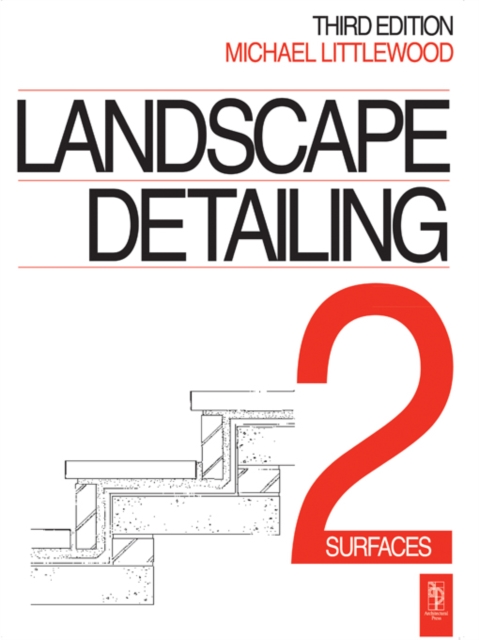 Landscape Detailing Volume 2 : Surfaces, EPUB eBook