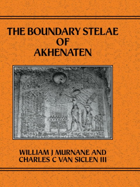 Boundary Stelae Of Akhentaten, EPUB eBook