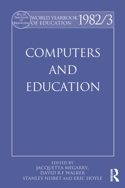 World Yearbook of Education 1982/3 : Computers and Education, EPUB eBook
