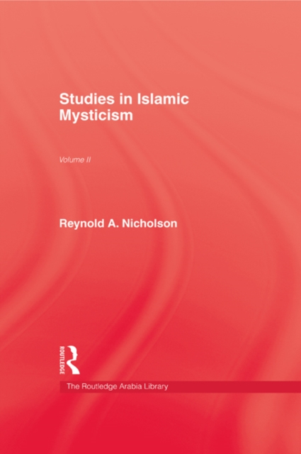 Studies in Islamic Mysticism : Volume II, EPUB eBook