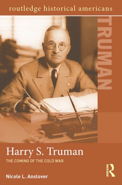 Harry S. Truman : The Coming of the Cold War, EPUB eBook