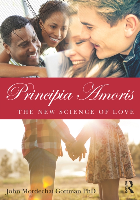 Principia Amoris : The New Science of Love, PDF eBook