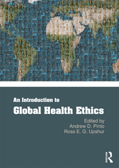 An Introduction to Global Health Ethics, PDF eBook