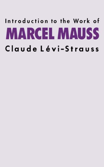 Introduction to the Work of Marcel Mauss, PDF eBook