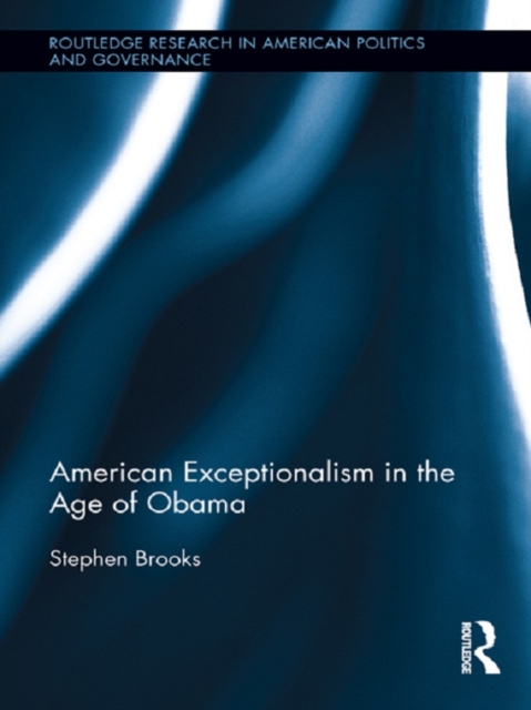 American Exceptionalism in the Age of Obama, EPUB eBook