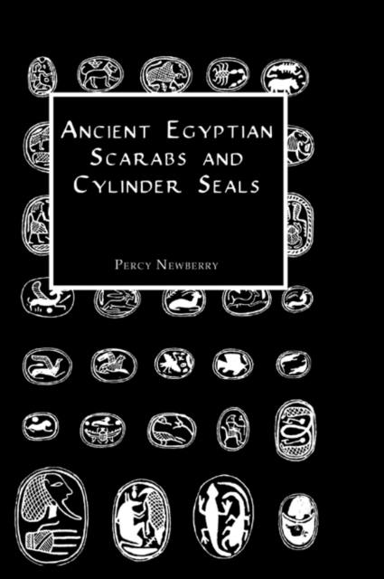 Ancient Egyptian Scarabs and Cylinder Seals, EPUB eBook