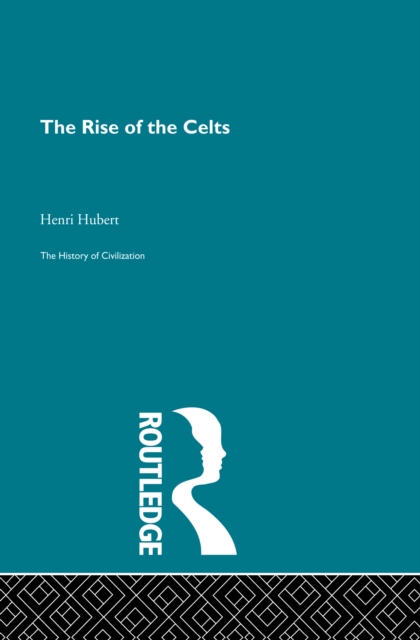 The Rise of the Celts, EPUB eBook