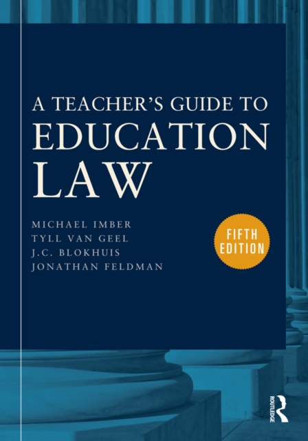 A Teacher's Guide to Education Law, EPUB eBook