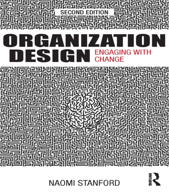 Organization Design : Engaging with Change, EPUB eBook
