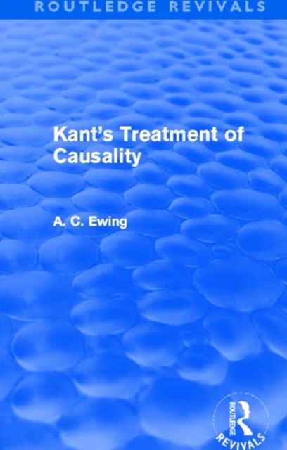Kant's Treatment of Causality (Routledge Revivals), EPUB eBook