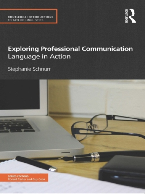 Exploring Professional Communication : Language in Action, PDF eBook