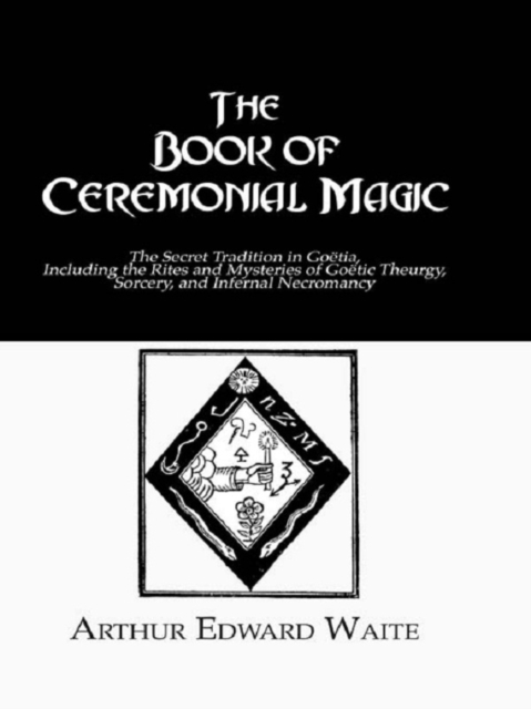The Book of Ceremonial Magic, PDF eBook