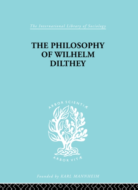 Philosophy of Wilhelm Dilthey, PDF eBook
