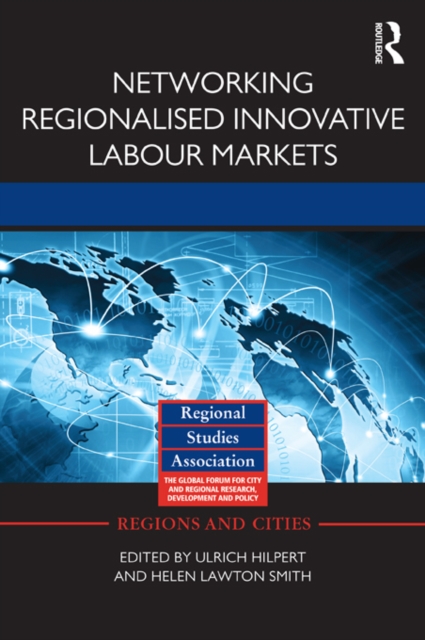 Networking Regionalised Innovative Labour Markets, EPUB eBook