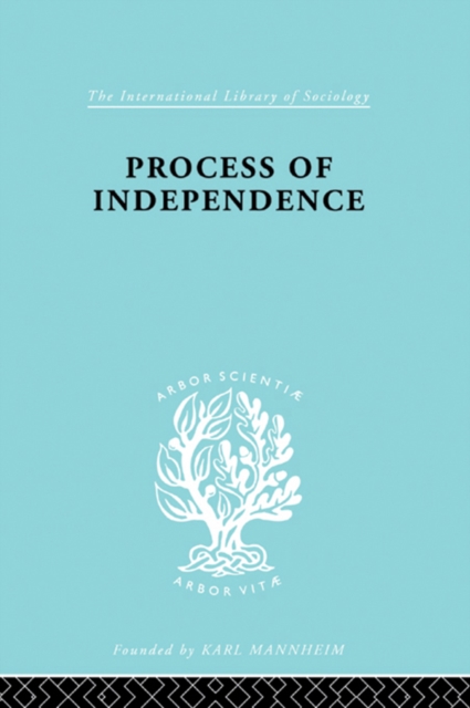 Process Of Independence Ils 51, PDF eBook