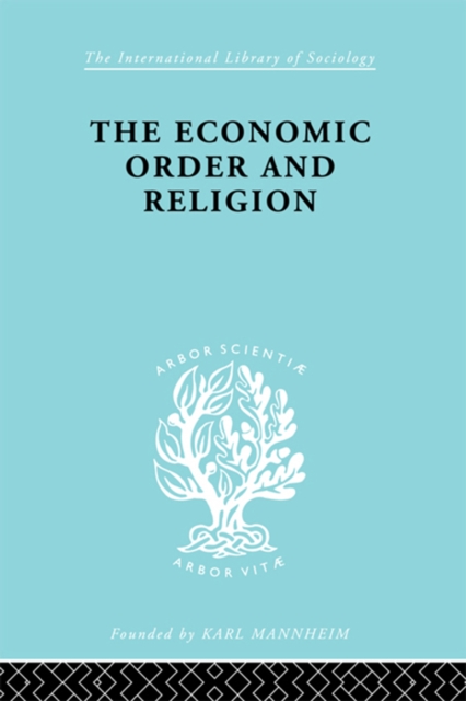 The Economic Order and Religion, EPUB eBook