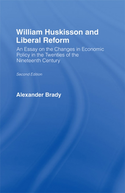 William Huskisson and Liberal Reform, EPUB eBook
